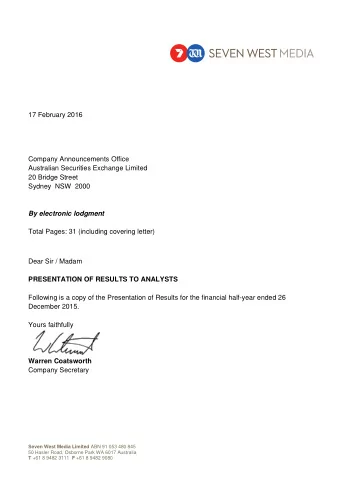 17 February 2016  Company Announcements Office  Australian Securities Exchange Limited  20 Bridge