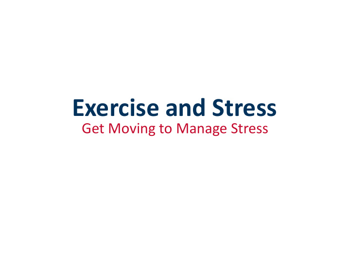 exercise and stress