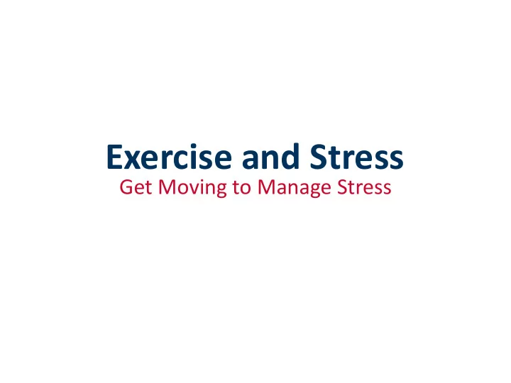 exercise and stress