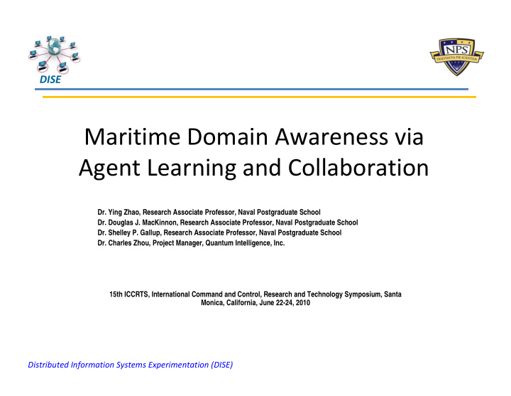 maritime domain awareness via agent learning and