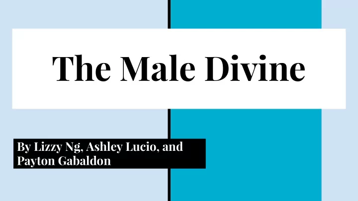 the male divine