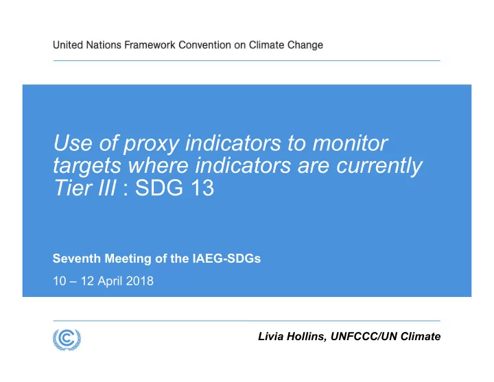 use of proxy indicators to monitor targets where