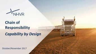 Chain of  Responsibility  Capability by Design  October/November 2017  Overview  Risk Management