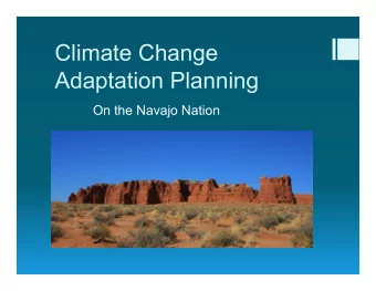Climate Change  Adaptation Planning  On the Navajo Nation  Navajo Nation Climate Change  Adaptation