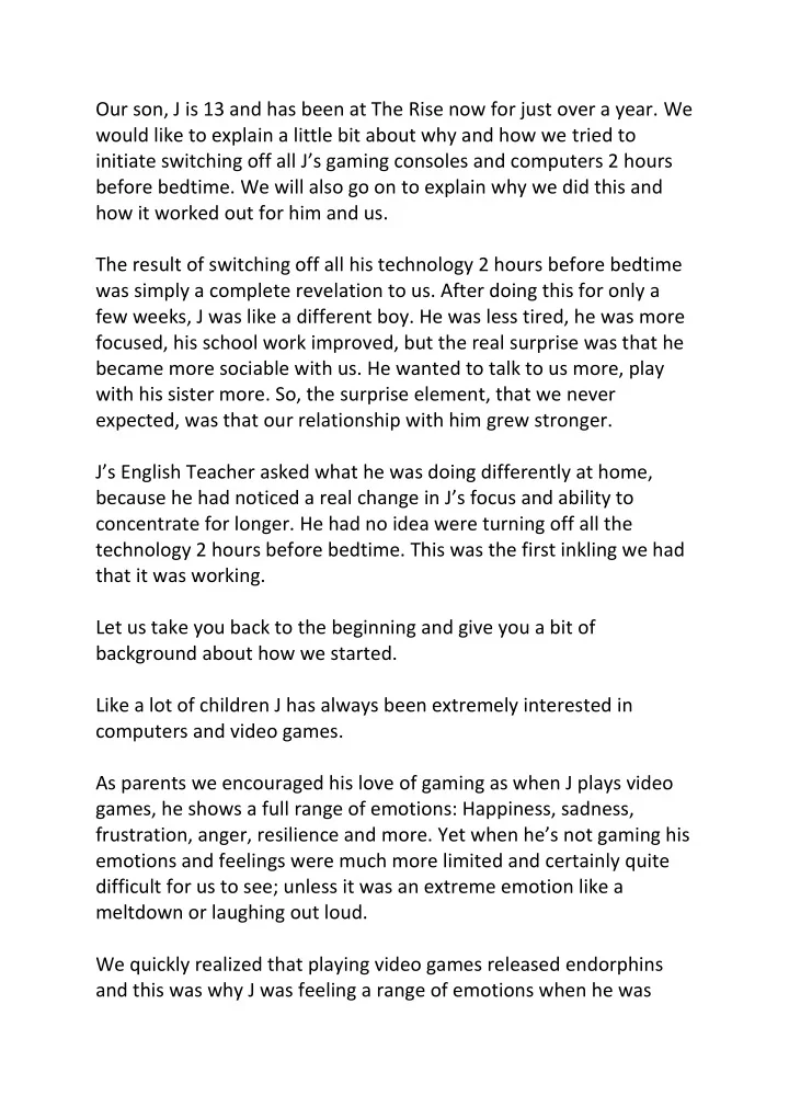 our son j is 13 and has been at the rise now for just
