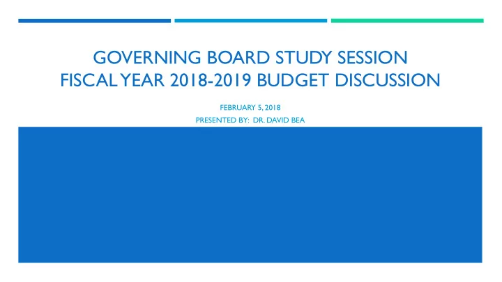 governing board study session fiscal year 2018 2019