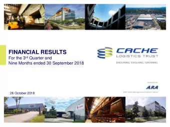 FINANCIAL RESULTS For the 3 rd Quarter and  Nine Months ended 30 September 2018  26 October 2018