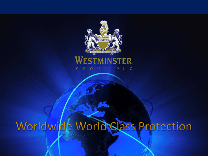 the westminster group is a specialist security and