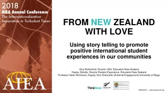 WITH LOVE  Using story telling to promote  positive international student  experiences in our