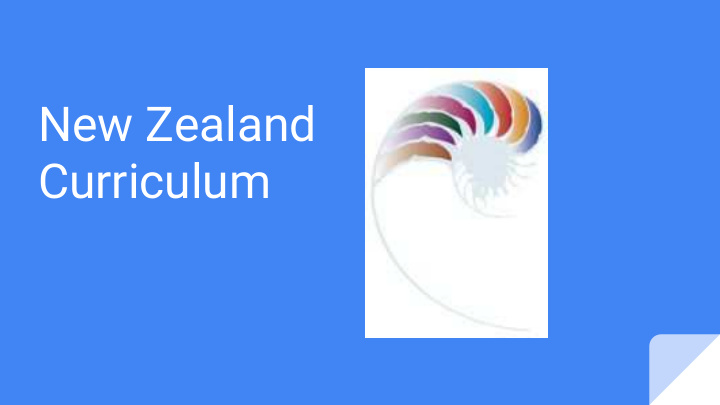 new zealand curriculum nzc has an holistic view of the