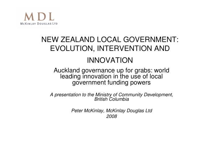 new zealand local government evolution intervention and