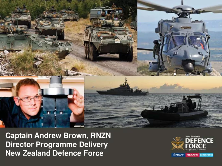 captain andrew brown rnzn director programme delivery new