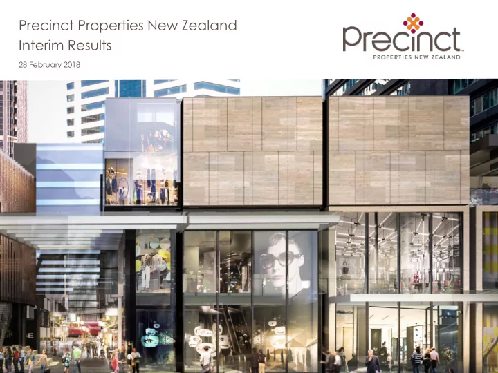 precinct properties new zealand interim results