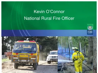 Kevin OConnor  National Rural Fire Officer  Month YYYY  Slide 2 1. Introduction  Kevin