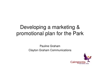 Developing a marketing &amp;  promotional plan for the Park  promotional plan for the Park  Pauline