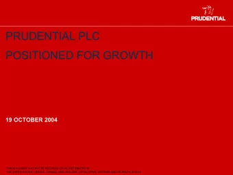 PRUDENTIAL PLC  POSITIONED FOR GROWTH  19 OCTOBER 2004  THIS DOCUMENT MAY NOT BE RELEASED OR BE