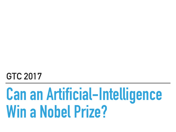 can an artificial intelligence win a nobel prize