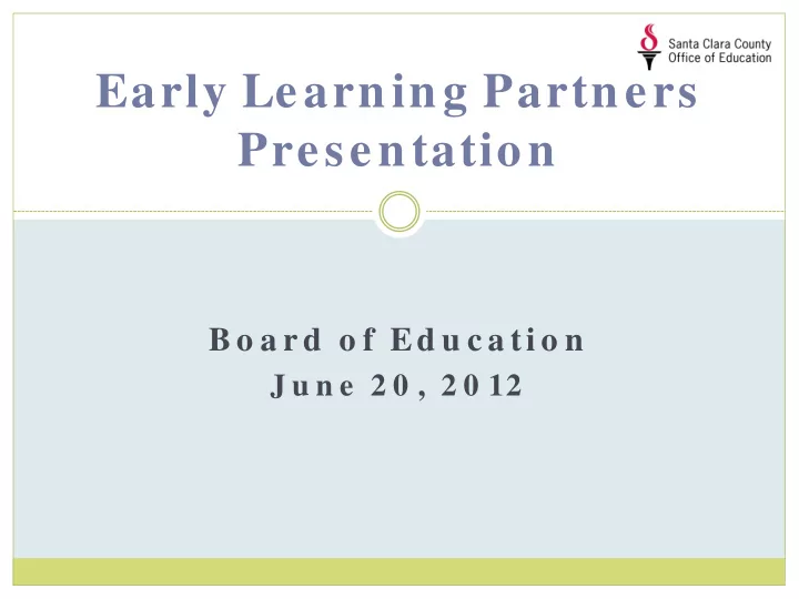 early learning partners presentation