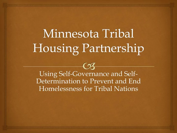 using self governance and self determination to prevent