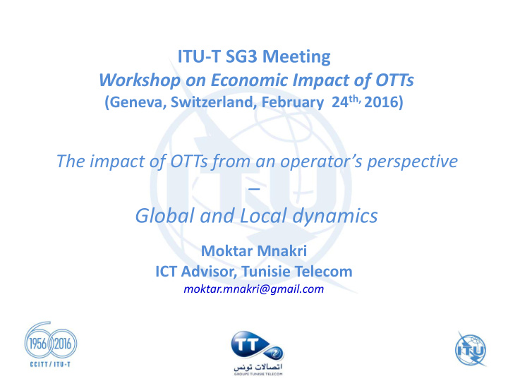 global and local dynamics moktar mnakri ict advisor