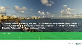 Schneider Electric, partnering with Temasek, has reached an agreement to buy Larsen &amp;