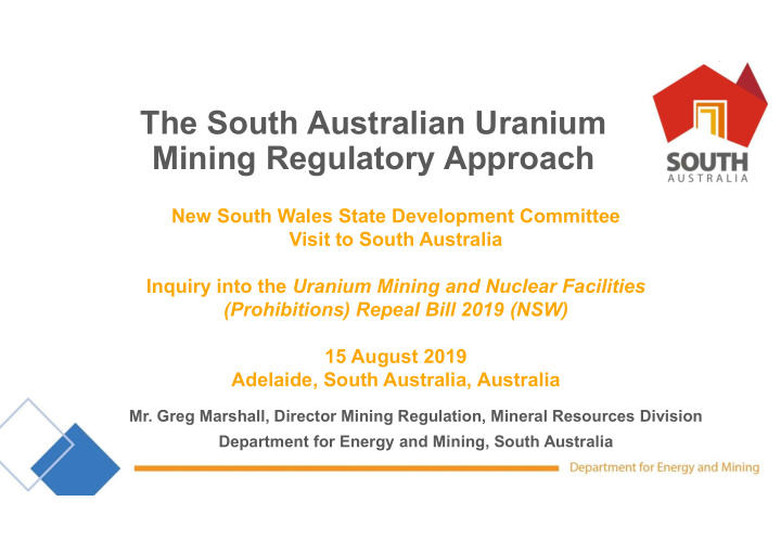 the south australian uranium mining regulatory approach