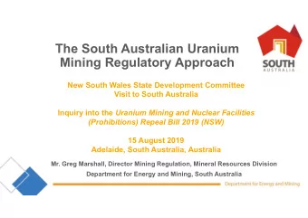 The South Australian Uranium  Mining Regulatory Approach  New South Wales State Development