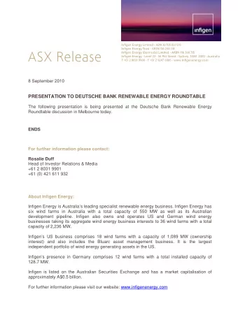 PRESENTATION TO DEUTSCHE BANK RENEWABLE ENERGY ROUNDTABLE  The following presentation is being