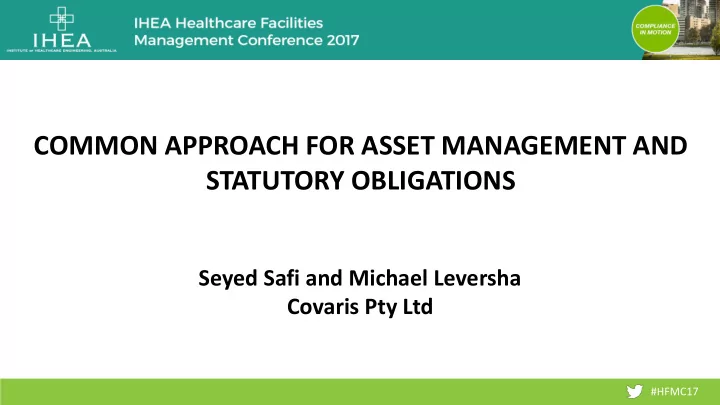common approach for asset management and statutory