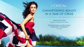 IN A TIME OF CRISIS  JEAN-PAUL AGON  Chairman &amp; Chief Executive Officer  DEUTSCHE BANK ACCESS