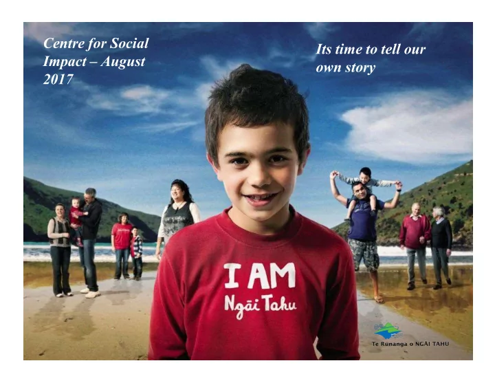centre for social its time to tell our impact august own