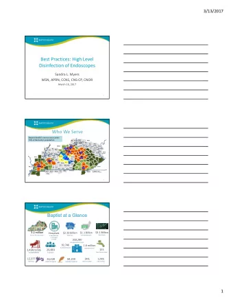 Best Practices: High Level Disinfection of Endoscopes Sandra L. Myers MSN, APRN, CCNS, CNS  CP,