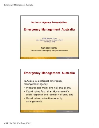 Emergency Management Australia  AS  EAN Regional Forum  Inter-S  essional Meeting on Disaster