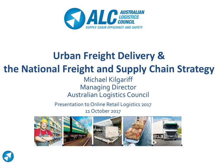 urban freight delivery the national freight and supply