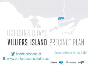 #portlandsconsult  www.portlandsconsultation.ca Tonights agenda  6:30 pm  Welcome and