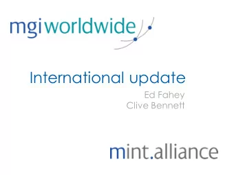 International update  Ed Fahey  Clive Bennett  The past year  Changes in the last 12 months  128