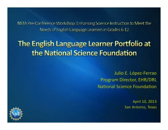Julio  E.  Lpez-Ferrao    Program  Director,  EHR/DRL    Na=onal