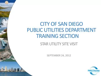 CITY OF SAN DIEGO  PUBLIC UTILITIES DEPARTMENT  TRAINING SECTION  STAR UTILITY SITE VISIT