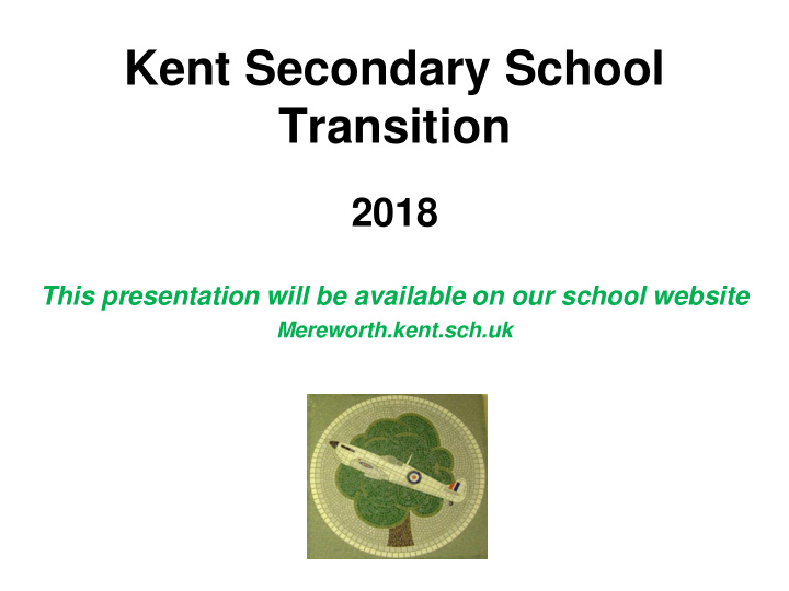 kent secondary school transition