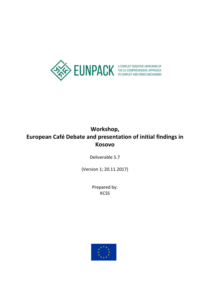 workshop european caf debate and presentation of initial