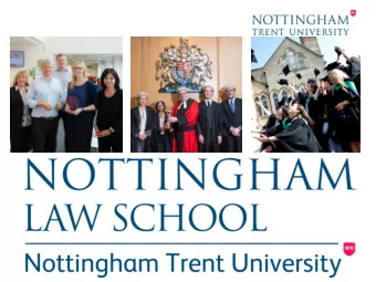 Nottingham Law School  Nottingham Trent University  Excellence in  Teaching and Learning