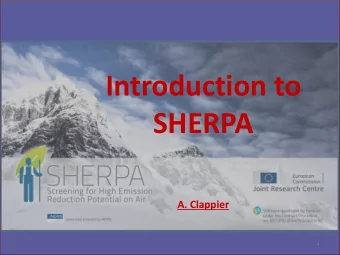 SHERPA  A. Clappier  1  SHERPA SHERPA means, S creening for H igh E mission R eduction P otentials