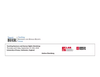 Teaching Business and Human Rights Workshop  Thursday and Friday, September 12-13th, 2019