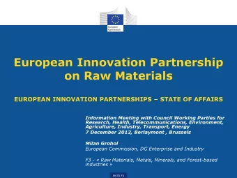 on Raw Materials EUROPEAN INNOVATION PARTNERSHIPS  STATE OF AFFAIRS  Information Meeting with