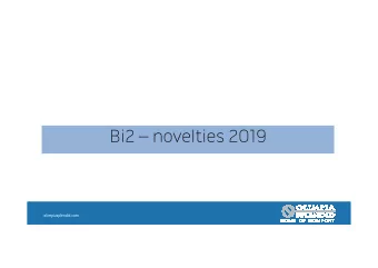 Bi2 novelties 2019  Bi2  novelties 2019  olimpiasplendid.com  Bi2 range and accessories