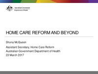 home care reform and beyond