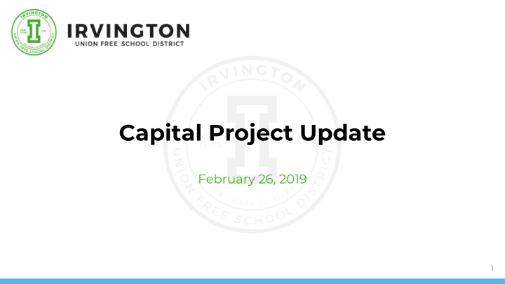 capital project update