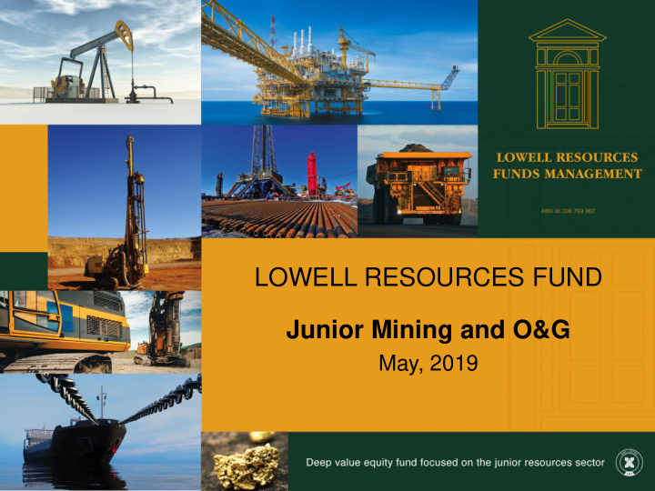 lowell resources fund junior mining and o g