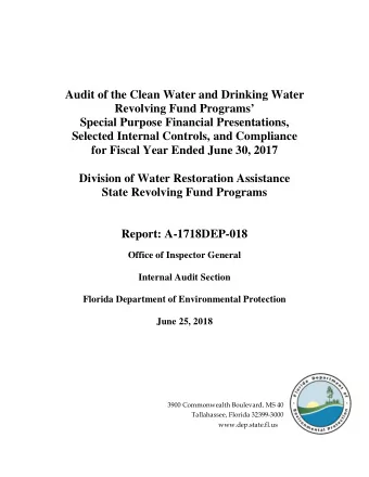 Audit of the Clean Water and Drinking Water  Revolving Fund Programs  Special Purpose Financial