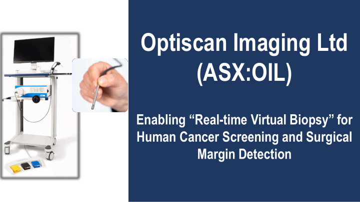 optiscan imaging ltd asx oil